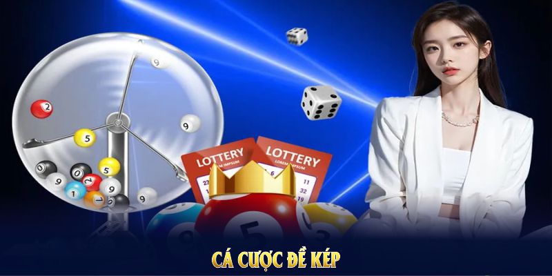 cá cược đề kép
