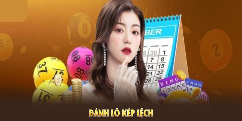 Đánh Lô Kép Lệch
