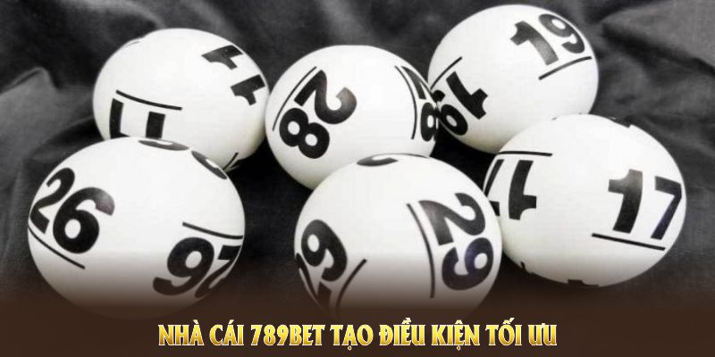 Nhà cái 789BET tạo điều kiện tối ưu cho hội viên tham gia